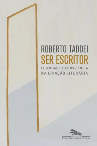 Ser escritor: Liberdade e consciência na criação literária