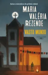 Vasto mundo (Nova edição)