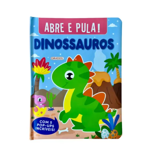 Abre e pula! Dinossauros: Com 5 pop-ups incriveís!