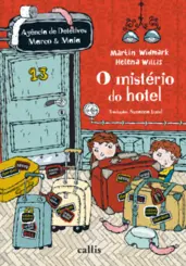 O Mistério do hotel (Coleção agência de detetives Marco & Maia)