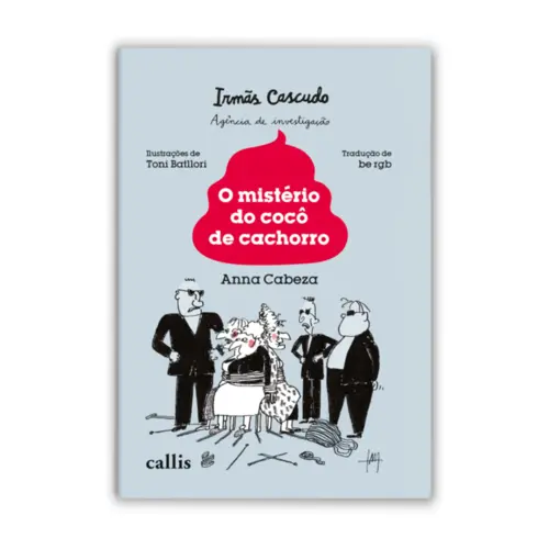 Irmãs cascudo: O Mistério do cocô de cachorro
