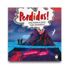 Perdidos! Uma história quase toda verdadeira