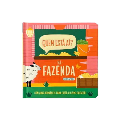 Quem está aí? Na fazenda (Com abas dobráveis para fazer o livro crescer!)