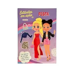 Estilistas em Ação: Festa (Com adesivos de vinil para colar muitas vezes!)