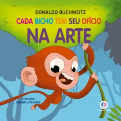 Cada bicho tem seu ofício na arte