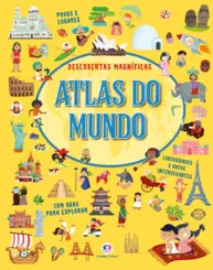 Atlas do mundo: Descobertas magníficas com abas para explorar