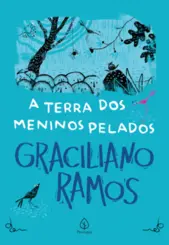 A Terra dos meninos pelados