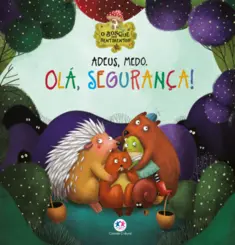 Adeus, medo. olá, segurança!