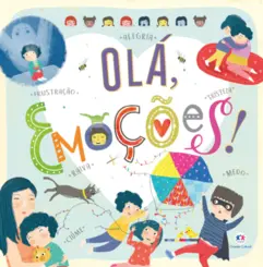 Olá, emoções! Meu livro dos sentimentos