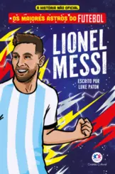 Os Maiores astros do futebol: Lionel Messi