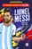 Os Maiores astros do futebol: Lionel Messi