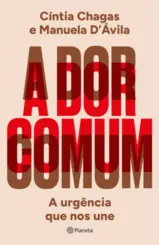 A Dor comum: A urgência que nos une