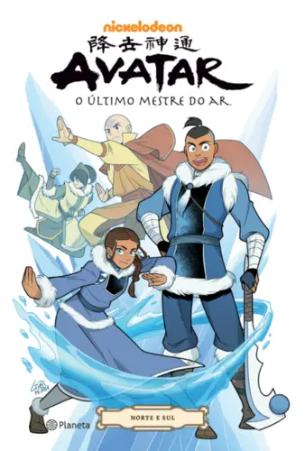 Avatar: A lenda de Aang: Norte e Sul