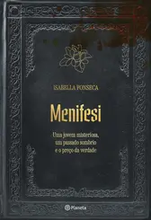 Menifesi: Uma jovem misteriosa, um passado sombrio e o preço da verdade