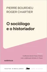 O Sociólogo e o historiador