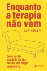 Enquanto a terapia não vem