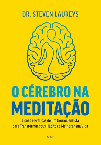 O Cérebro na meditação