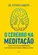 O Cérebro na meditação