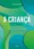 A Criança