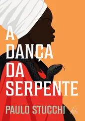 A Dança da serpente