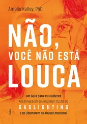 Não, você não está louca