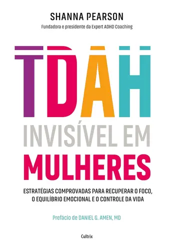 TDAH: Invisivel em mulheres