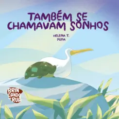 Também se chamavam sonhos