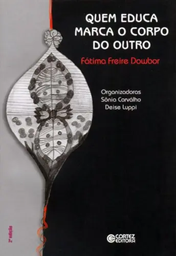Quem educa marca o corpo do outro