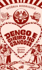 Dengo e cheiro no cangote