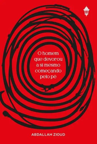 O Homem que devorou a si mesmo começando pelo pé