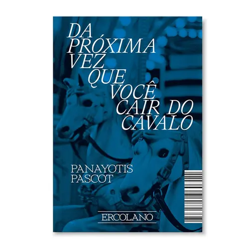Da próxima vez que você cair do cavalo