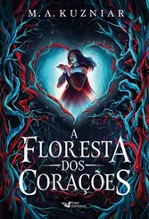 A Floresta dos corações