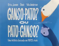 Ganso-pato? ou pato-ganso?