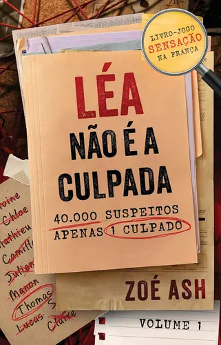 Léa não é a culpada Vol. 1 Livro-jogo com páginas destacáveis