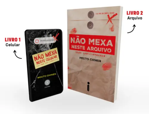 Não mexa neste celular + Não mexa neste arquivo