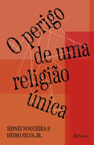 O Perigo de uma religião única
