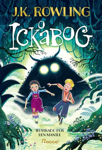 O Ickabog (Nova edição ilustrada)