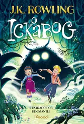 O Ickabog (Nova edição ilustrada)