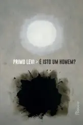 É isto um homem?