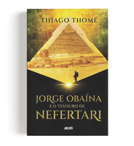 Jorge Obaína e o tesouro de Nefertari