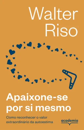 Apaixone-se por si mesmo (3ª Edição)