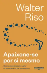 Apaixone-se por si mesmo (3ª Edição)
