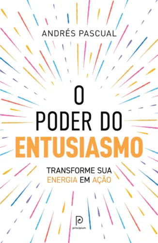 O Poder do entusiasmo