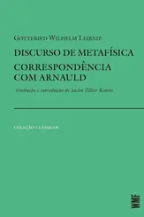 Discurso de metafísica e correspondência com Arnauld