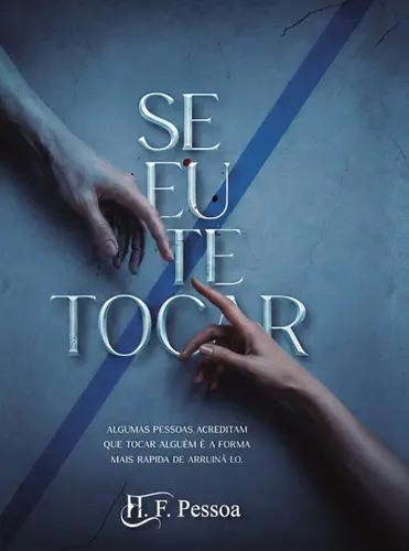 Se Eu te tocar