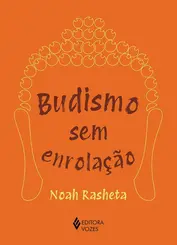 Budismo sem enrolação