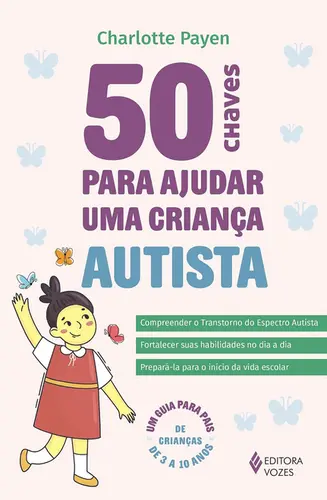 50 Chaves para ajudar uma criança autista