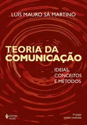 Teoria da comunicação: Ideias, conceitos e método