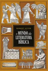 O Mundo da literatura bíblica