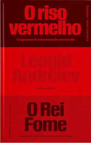O Riso vermelho e O Rei fome